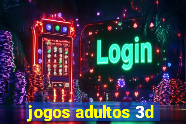 jogos adultos 3d